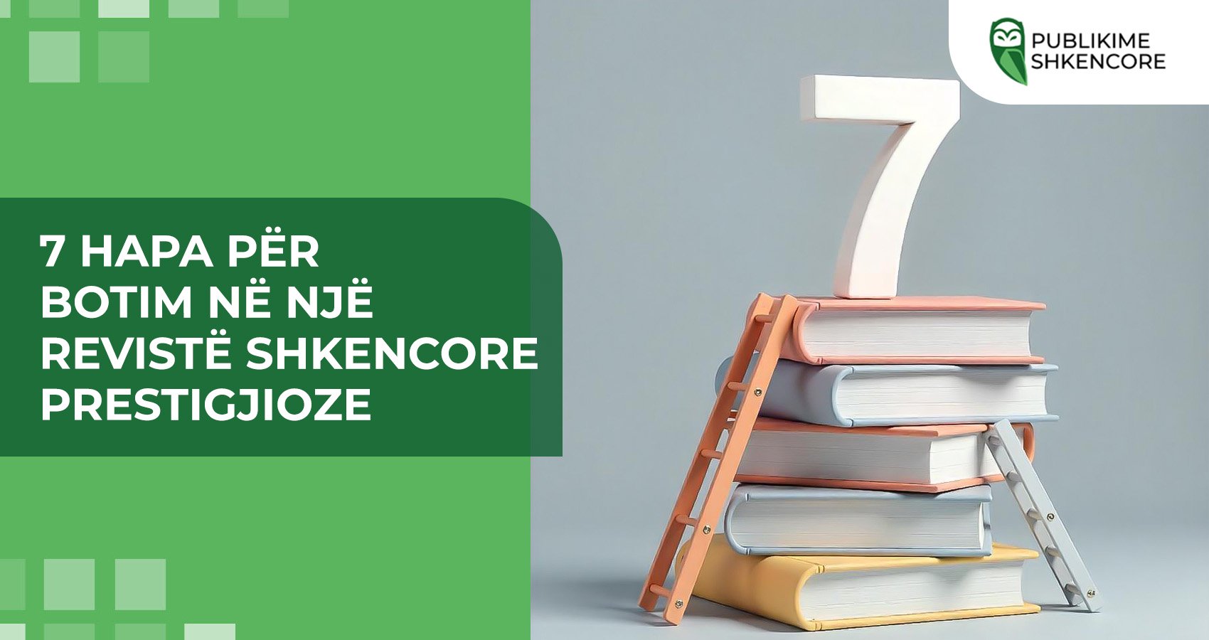 7 hapa për botim në një revistë shkencore prestigjioze