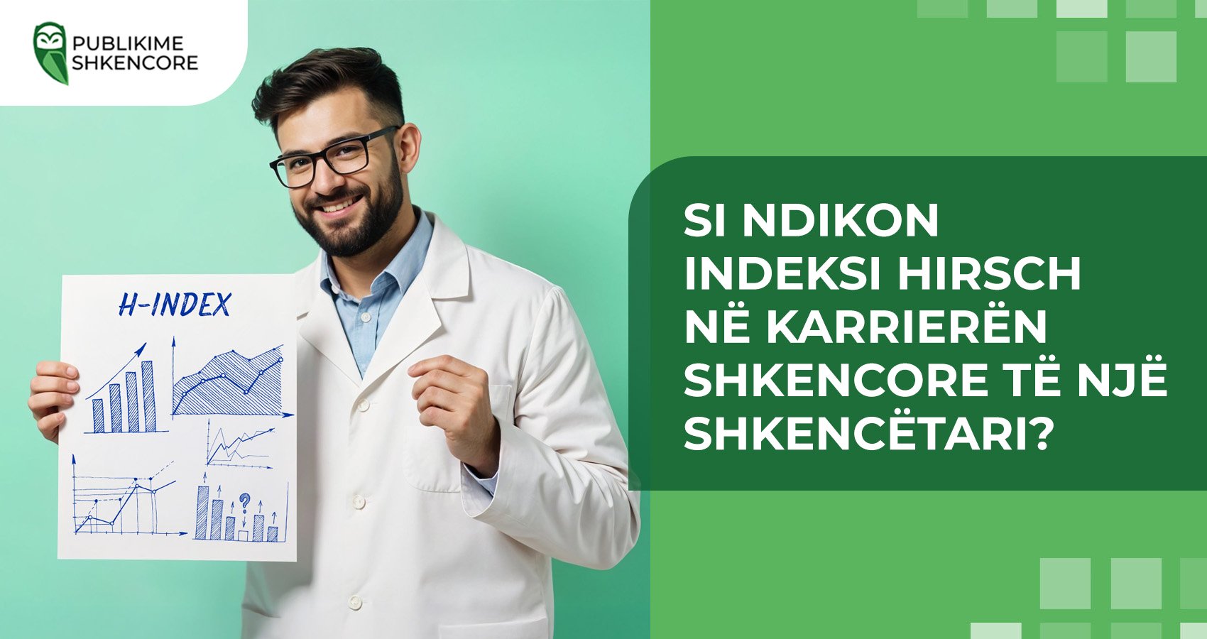 Si ndikon indeksi Hirsch në karrierën shkencore të një shkencëtari?