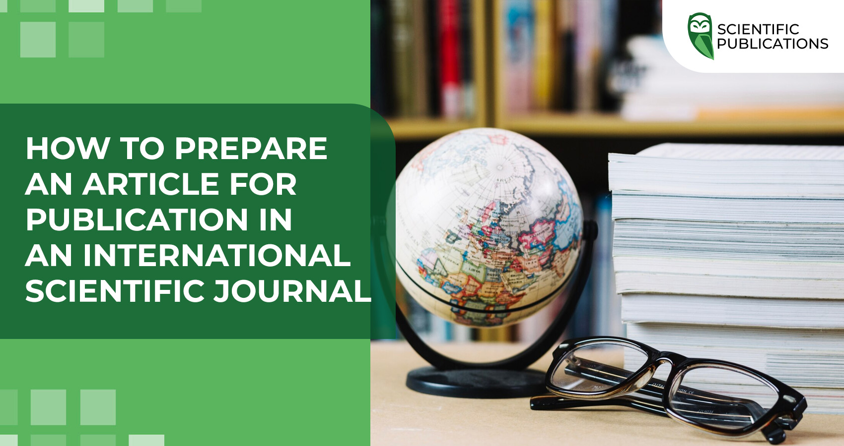 How to prepare an article for publication in an international scientific journal